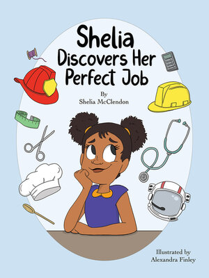 cover image of Shelia Discovers Her Perfect Job
